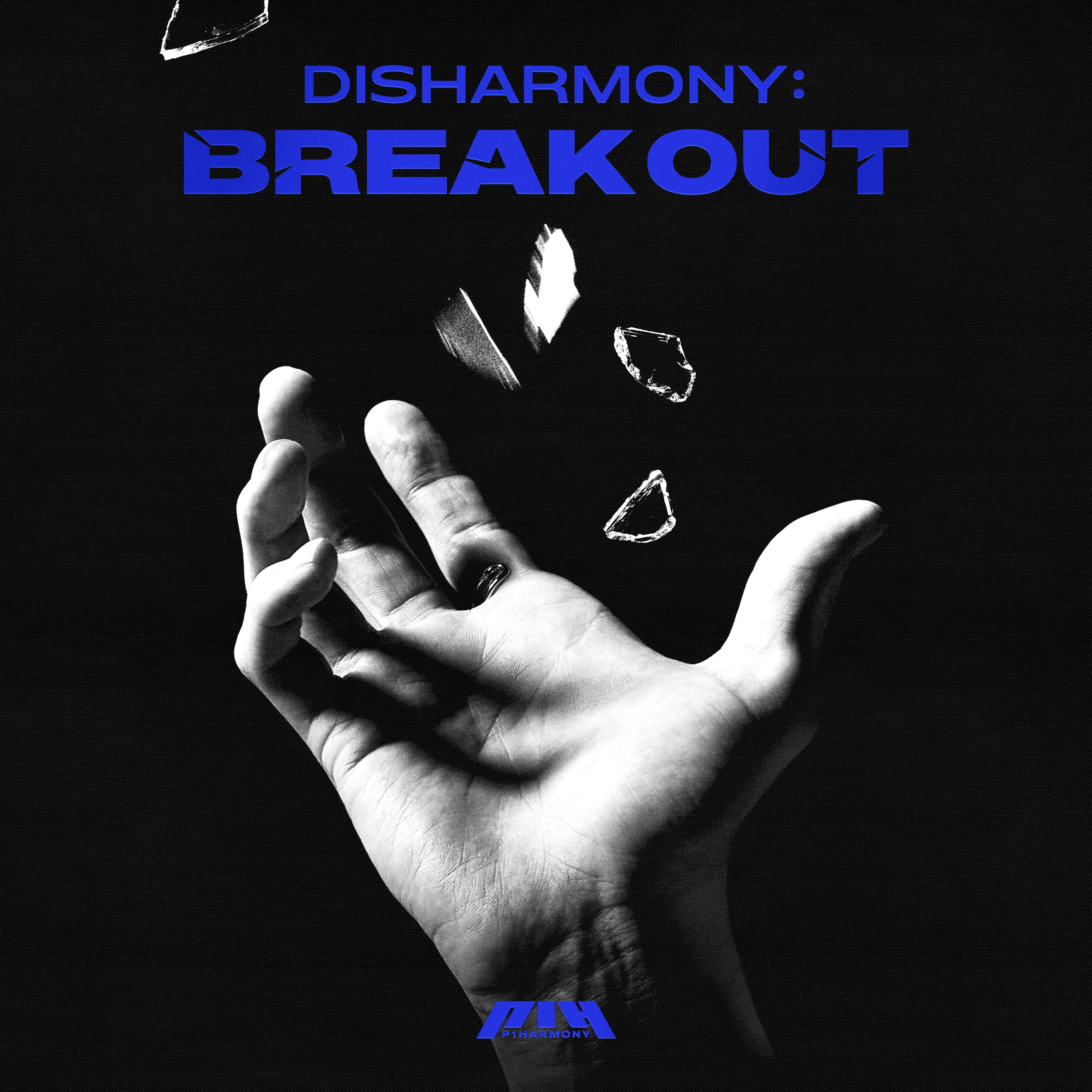 AYAYA歌词 歌手P1Harmony-专辑DISHARMONY : BREAK OUT-单曲《AYAYA》LRC歌词下载