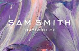 Stay With Me (Darkchild Version)歌词 歌手Sam Smith-专辑Stay With Me-单曲《Stay With Me (Darkchild Version)》LRC歌词下载