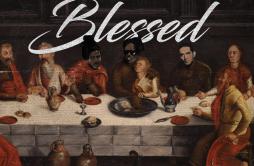 Blessed (feat. G-Eazy & Mozzy)歌词 歌手Doc DollaG-EazyMozzy-专辑Blessed (feat. G-Eazy & Mozzy)-单曲《Blessed (feat. G-Eazy & 