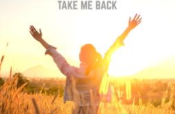 Take Me Back歌词 歌手Roger ShahKristina SkyEmma Shaffer-专辑Take Me Back-单曲《Take Me Back》LRC歌词下载