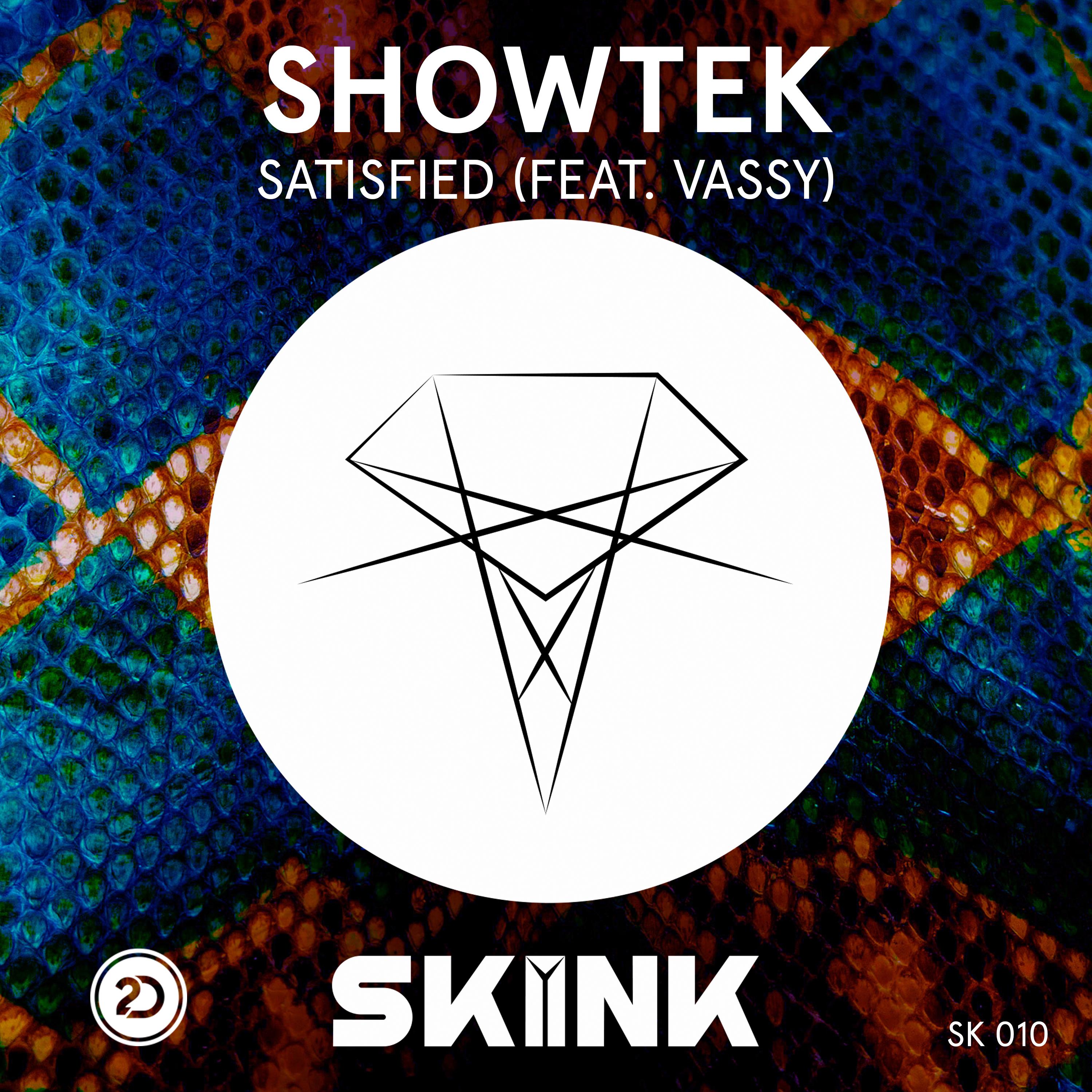 Satisfied歌词 歌手Vassy / Showtek-专辑Satisfied-单曲《Satisfied》LRC歌词下载