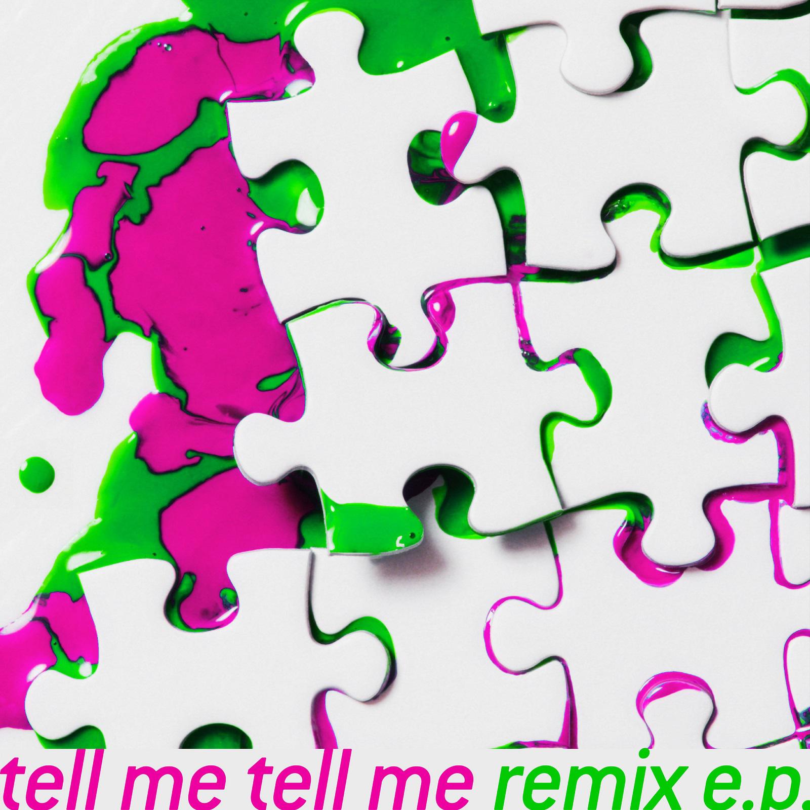 tell me tell me kamome sano remix歌词 歌手m-flo / Sik-K / eill / 向井太一-专辑tell me tell me remix e.p.-单曲《tell me tell me kamome sano remix》LRC歌词下载