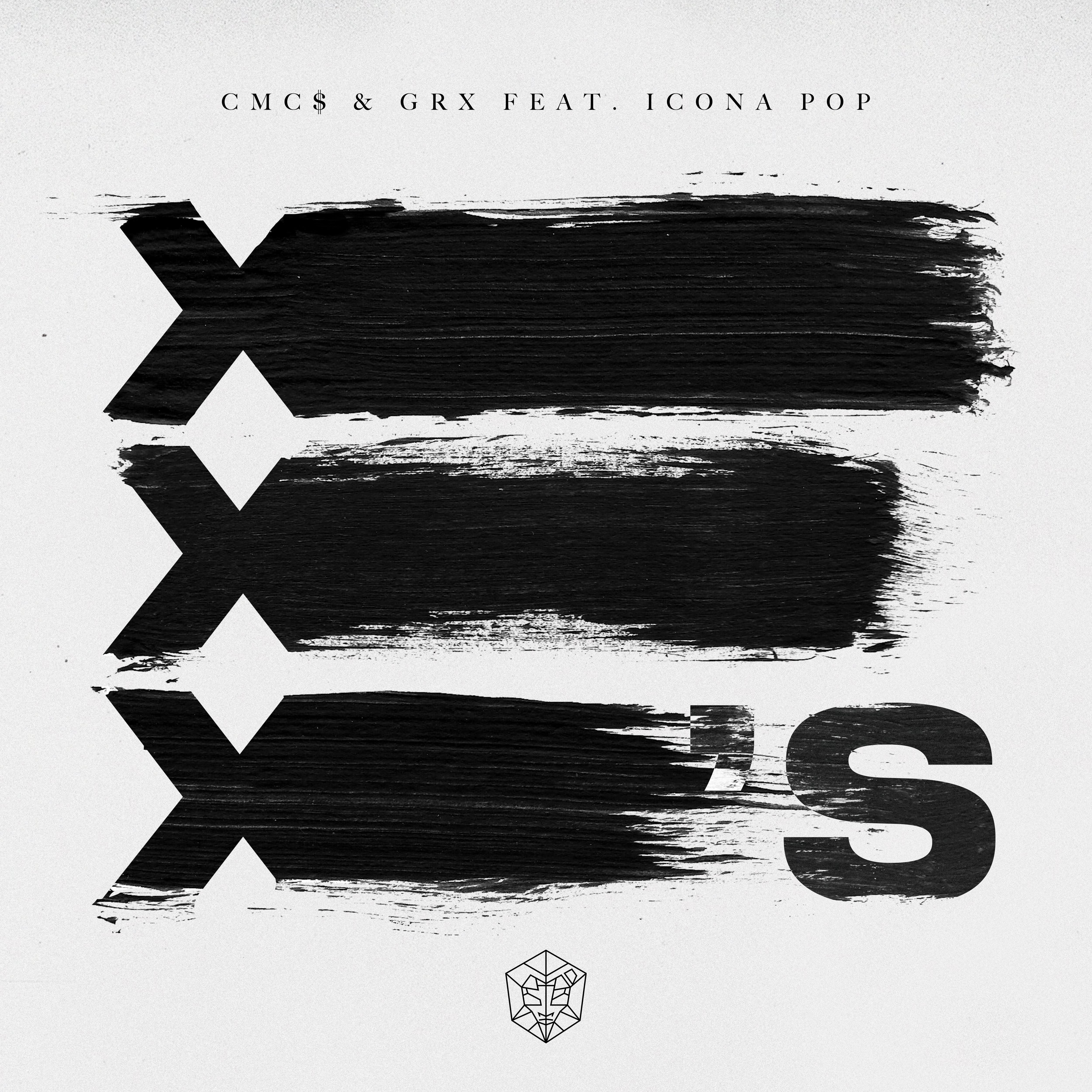 X's歌词 歌手CMC$ / GRX / Icona Pop-专辑X's-单曲《X's》LRC歌词下载