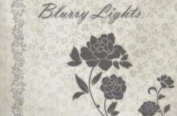 Dreaming of You歌词 歌手Blurry Lights-专辑Blurry Lights-单曲《Dreaming of You》LRC歌词下载