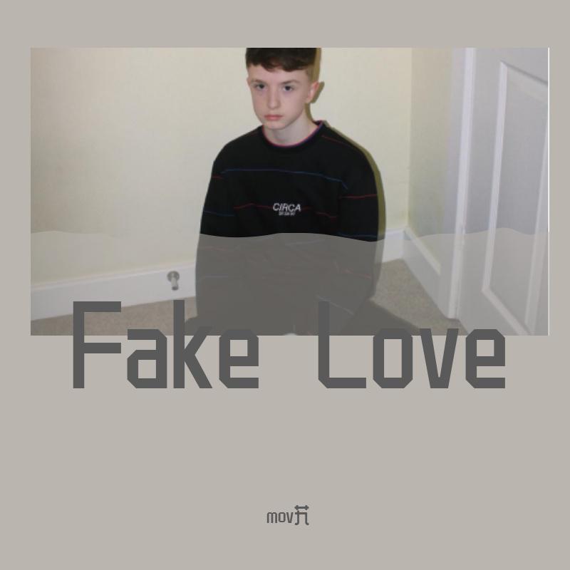Fake Love--BTS(Toby Randall)歌词 歌手TobyRandall / mov艽-专辑Fake Love-单曲《Fake Love--BTS(Toby Randall)》LRC歌词下载