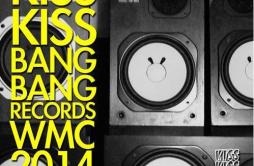 Style (Prod Cosmo)歌词 歌手Stefflon Don-专辑Kiss Kiss Bang Bang Records (2014 Wmc Hip Hop Compilation)-单曲《Style (Prod Cosmo)》LRC歌词下载