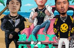 BABY GIRL歌词 歌手CJ 周密DP龙猪邓典果DDG-专辑BABY GIRL-单曲《BABY GIRL》LRC歌词下载