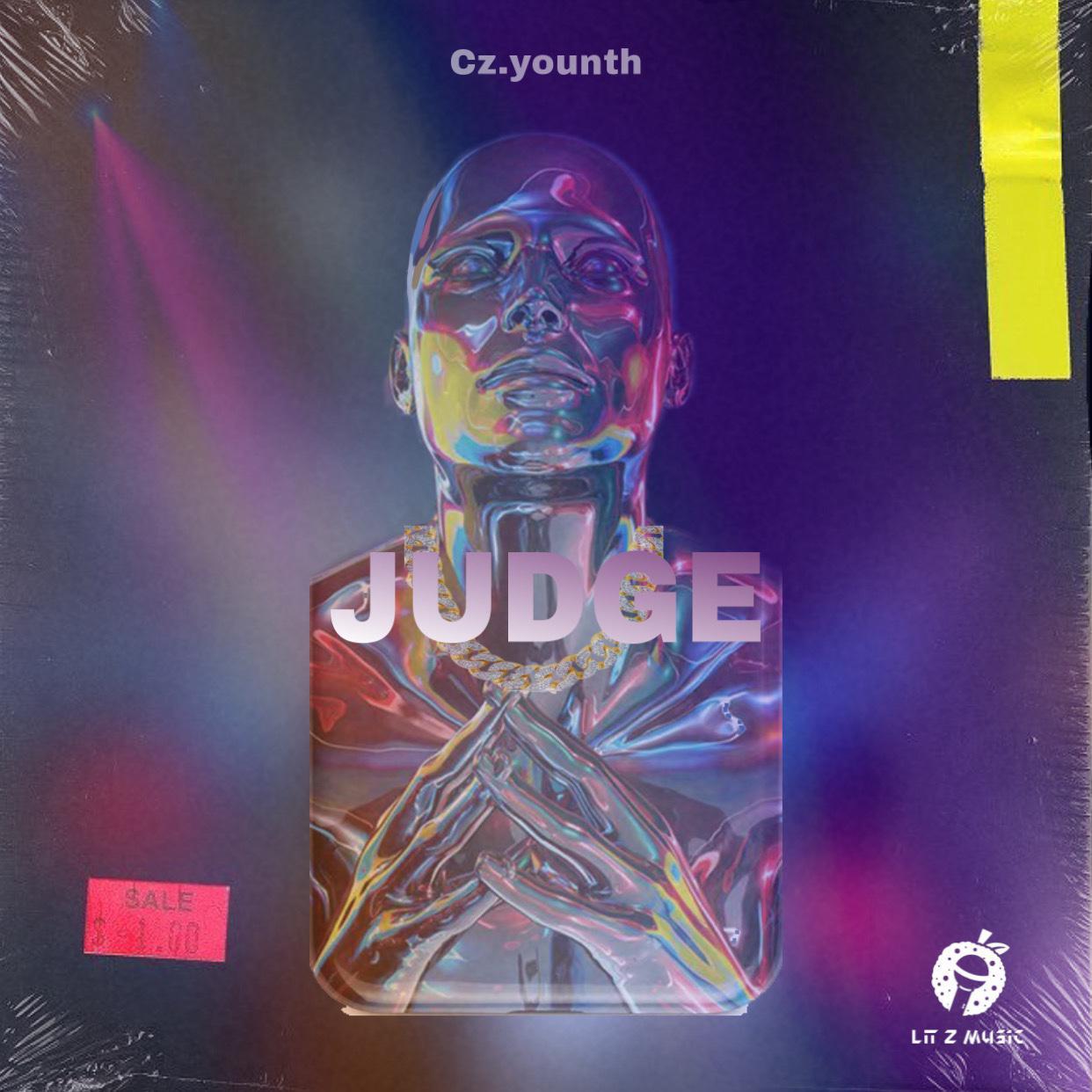 JUDGE歌词 歌手Cz.Younth / Lit Z Music-专辑JUDGE-单曲《JUDGE》LRC歌词下载