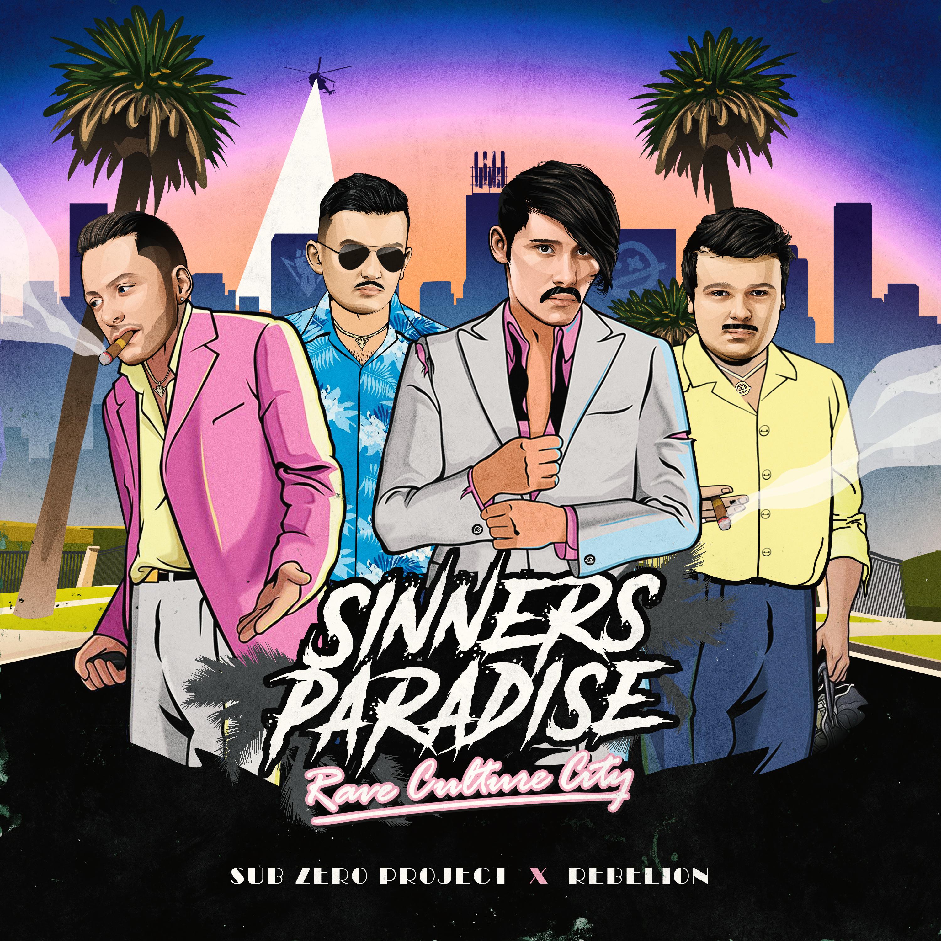 Sinners Paradise歌词 歌手Sub Zero Project / Rebelion-专辑Sinners Paradise-单曲《Sinners Paradise》LRC歌词下载