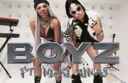 Boyz歌词 歌手Jesy NelsonNicki Minaj-专辑Boyz-单曲《Boyz》LRC歌词下载