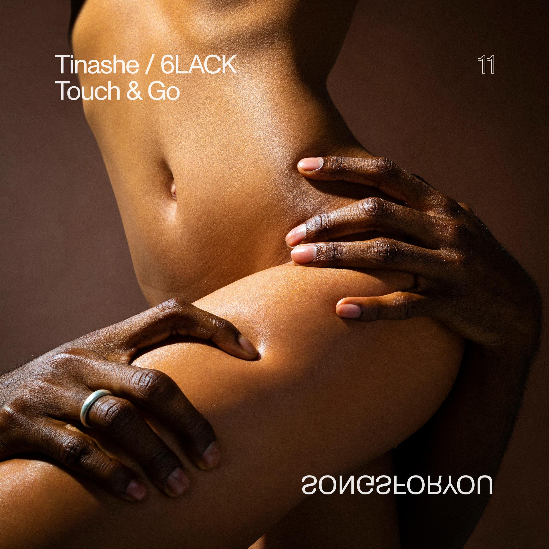 Touch & Go歌词 歌手Tinashe / 6LACK-专辑Touch & Go-单曲《Touch & Go》LRC歌词下载
