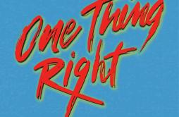 One Thing Right (Koni Remix)歌词 歌手MarshmelloKane BrownKoni-专辑One Thing Right (Remixes Pt. 2)-单曲《One Thing Right (Koni Remix)》LRC歌