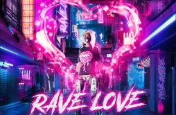 Rave Love歌词 歌手W&WAXMOSonja-专辑Rave Love-单曲《Rave Love》LRC歌词下载