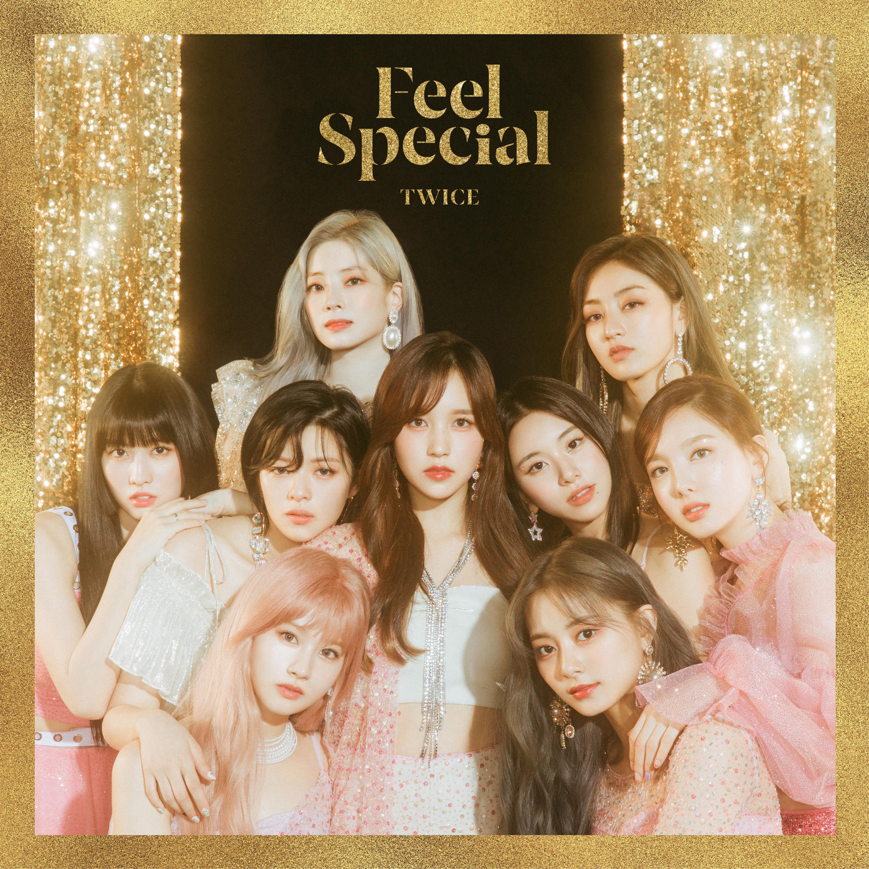 Feel Special歌词 歌手TWICE-专辑Feel Special-单曲《Feel Special》LRC歌词下载