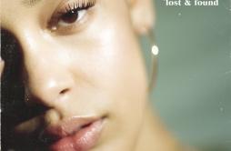 February 3rd歌词 歌手Jorja Smith-专辑Lost & Found-单曲《February 3rd》LRC歌词下载
