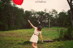 Red Balloon歌词 歌手Emily Hearn-专辑Red Balloon-单曲《Red Balloon》LRC歌词下载
