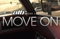 Move On (Airplay Edit)歌词 歌手ATB-专辑Move On (Remixes)-单曲《Move On (Airplay Edit)》LRC歌词下载