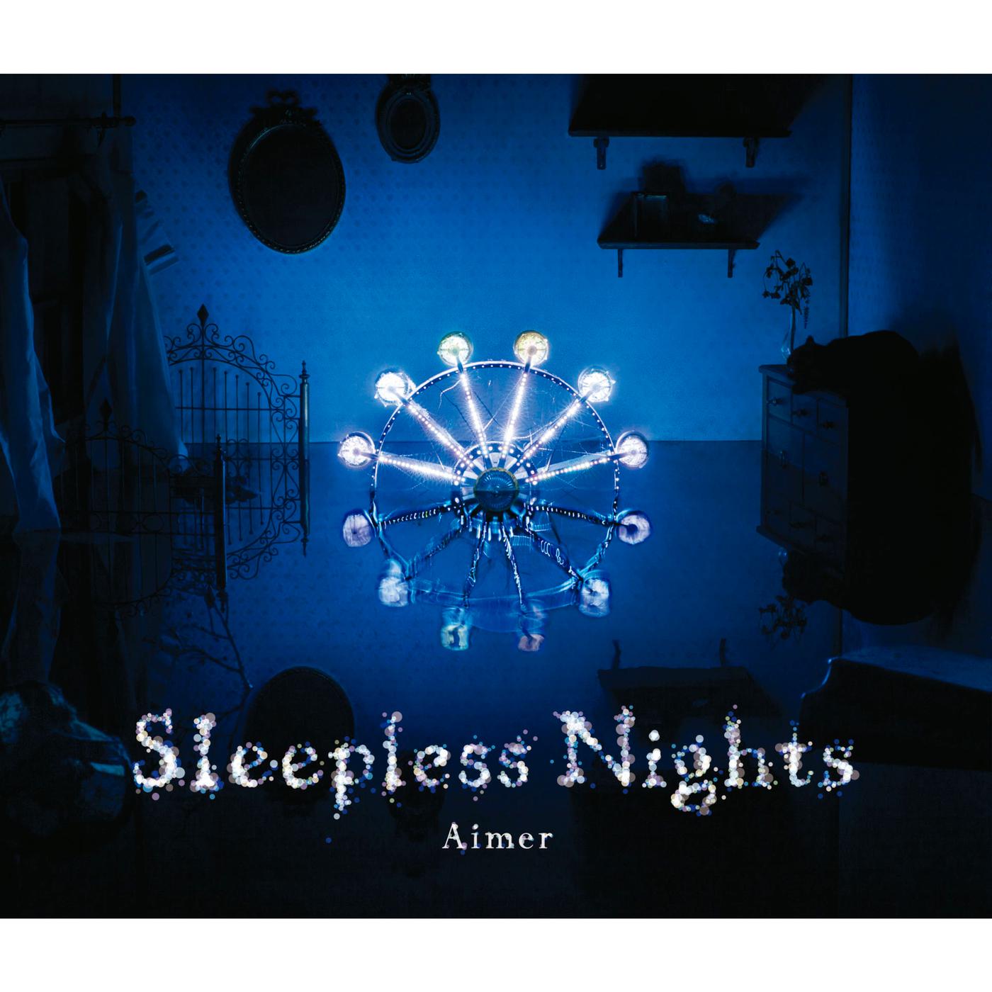 夜行列車〜nothing to lose〜歌词 歌手Aimer-专辑Sleepless Nights-单曲《夜行列車〜nothing to lose〜》LRC歌词下载