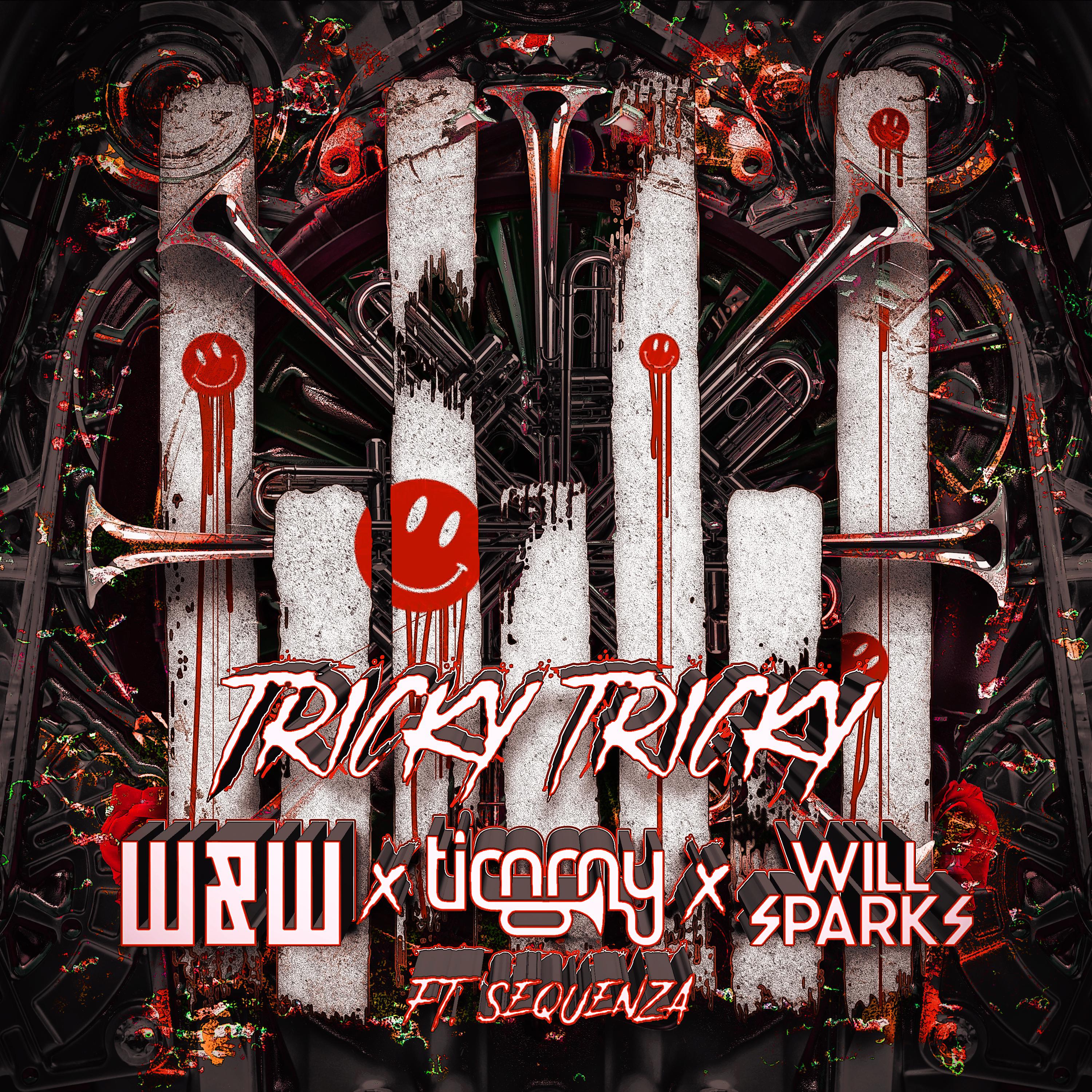 Tricky Tricky (Extended Mix)歌词 歌手W&W / Timmy Trumpet / Will Sparks / Sequenza-专辑Tricky Tricky-单曲《Tricky Tricky (Extended Mix)》LRC歌词下载