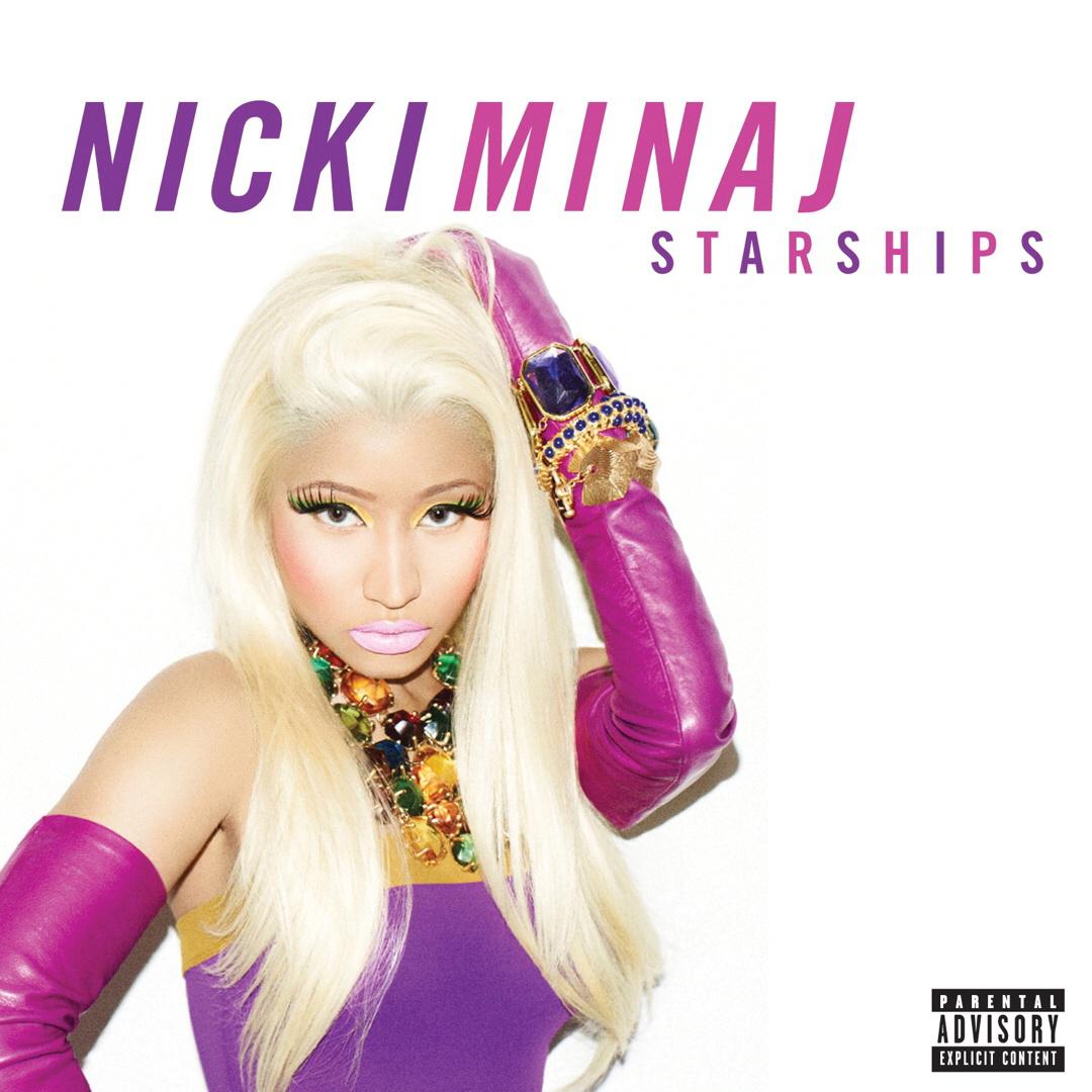Starships歌词 歌手Nicki Minaj-专辑Starships-单曲《Starships》LRC歌词下载