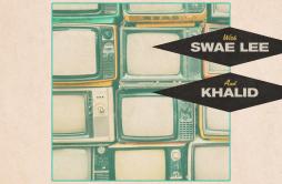 Be Like That (feat. Swae Lee & Khalid)歌词 歌手Kane BrownSwae LeeKhalid-专辑Be Like That (feat. Swae Lee & Khalid)-单曲《Be Like 