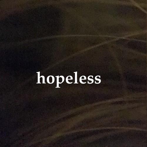 hopeless歌词 歌手Beowülf-专辑hopeless-单曲《hopeless》LRC歌词下载