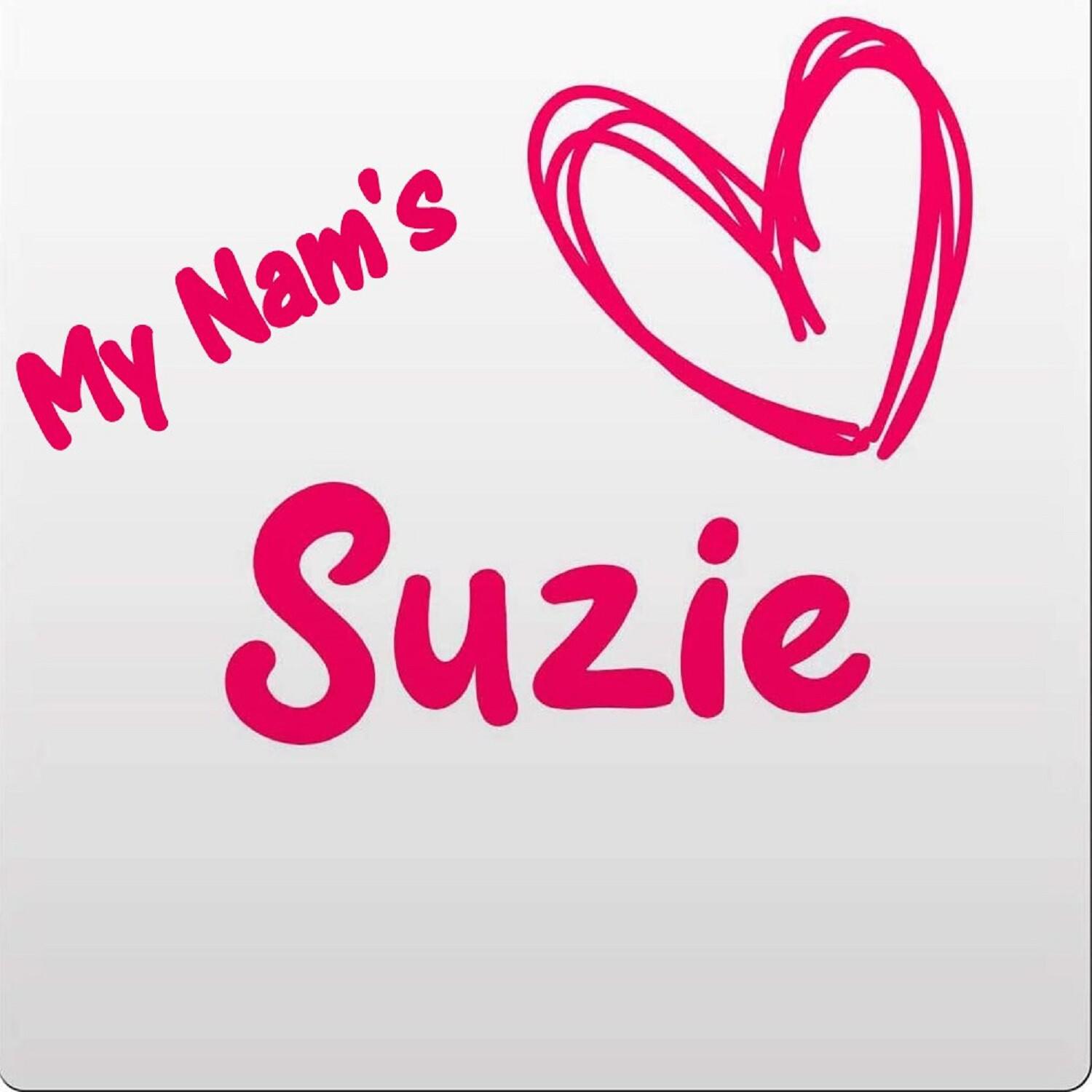 My Nam's Suzie歌词 歌手Susie / Farfashah-专辑My Nam's Suzie-单曲《My Nam's Suzie》LRC歌词下载