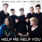 Help Me Help You歌词 歌手Logan PaulWhy Don't We-专辑Help Me Help You-单曲《Help Me Help You》LRC歌词下载