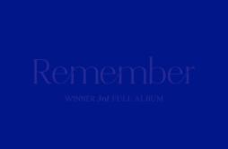 REMEMBER歌词 歌手WINNER-专辑REMEMBER-单曲《REMEMBER》LRC歌词下载