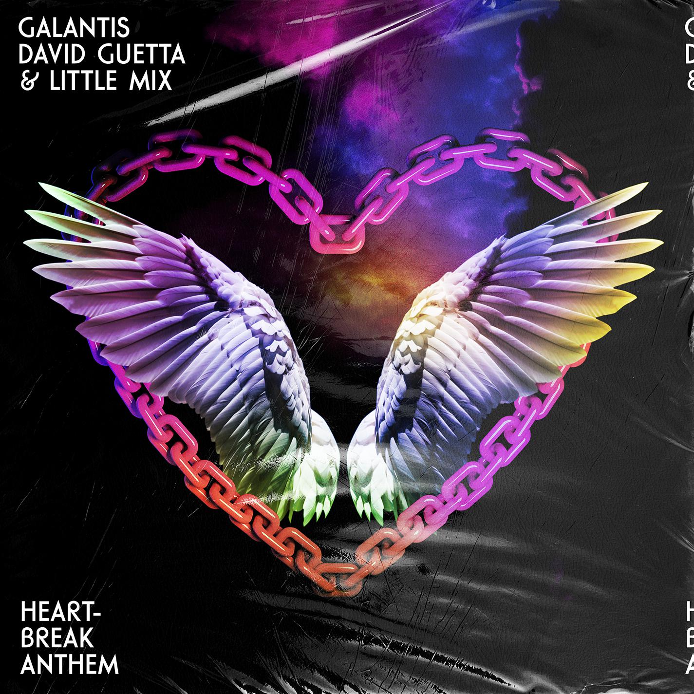Heartbreak Anthem歌词 歌手Galantis / David Guetta / Little Mix-专辑Heartbreak Anthem-单曲《Heartbreak Anthem》LRC歌词下载