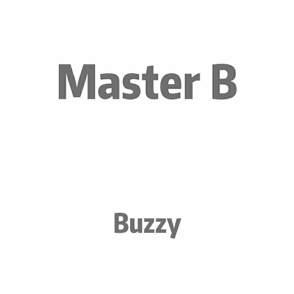 Master B（Prod.By 鹤仙问鹿仙）歌词 歌手Buzzy / 鹤仙问鹿仙-专辑Master B-单曲《Master B（Prod.By 鹤仙问鹿仙）》LRC歌词下载
