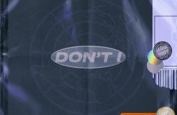 Don't I歌词 歌手Kierra Luv-专辑Don't I-单曲《Don't I》LRC歌词下载