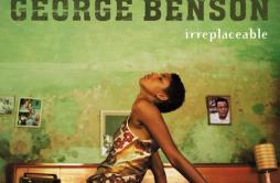 Six Play歌词 歌手George Benson-专辑Irreplaceable-单曲《Six Play》LRC歌词下载