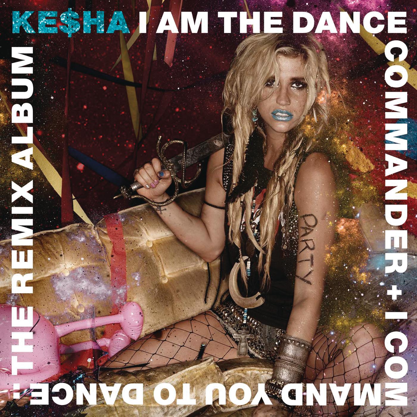 Take It Off (Billboard Radio Mix)歌词 歌手Kesha-专辑I Am The Dance Commander + I Command You To Dance: The Remix Album-单曲《Take It Off (Billboard Radio Mix)》LRC歌词下载