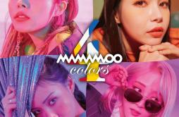 Sleep Talk歌词 歌手Mamamoo-专辑4colors-单曲《Sleep Talk》LRC歌词下载