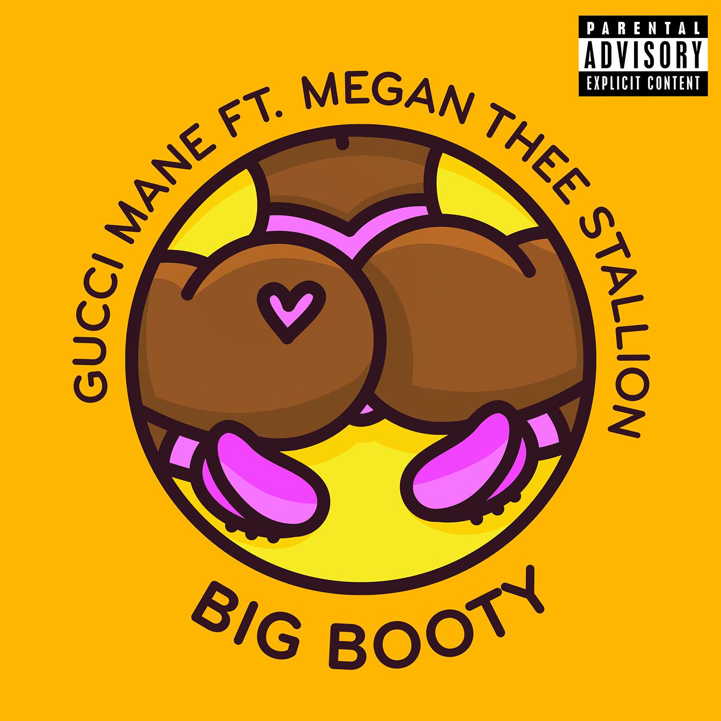 Big Booty (feat. Megan Thee Stallion)歌词 歌手Gucci Mane / Megan thee Stallion-专辑Big Booty (feat. Megan Thee Stallion)-单曲《Big Booty (feat. Megan Thee Stallion)》LRC歌词下载