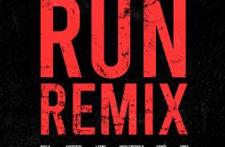 RUN! REMIX歌词 歌手naflaKAEOH626제이통 (J-Tong)Huckleberry PSOIRÉEDok2-专辑RUN! REMIX-单曲《RUN! REMIX》LRC歌词下载