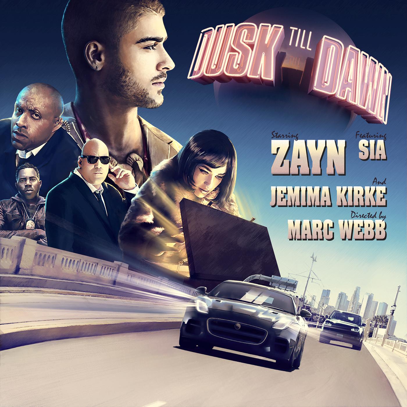 Dusk Till Dawn (Radio Edit)歌词 歌手ZAYN / Sia-专辑Dusk Till Dawn-单曲《Dusk Till Dawn (Radio Edit)》LRC歌词下载