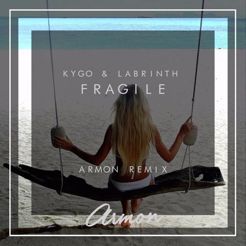 Fragile (Armon Remix)歌词 歌手Armon / Kygo / Labrinth-专辑Fragile (Armon Remix)-单曲《Fragile (Armon Remix)》LRC歌词下载