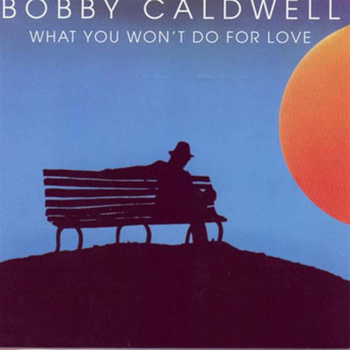 My Flame歌词 歌手Bobby Caldwell-专辑What You Won't Do For Love-单曲《My Flame》LRC歌词下载