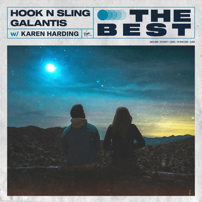 The Best歌词 歌手Hook N Sling / Galantis / Karen Harding-专辑The Best-单曲《The Best》LRC歌词下载