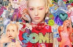 DUMB DUMB歌词 歌手Somi-专辑DUMB DUMB-单曲《DUMB DUMB》LRC歌词下载