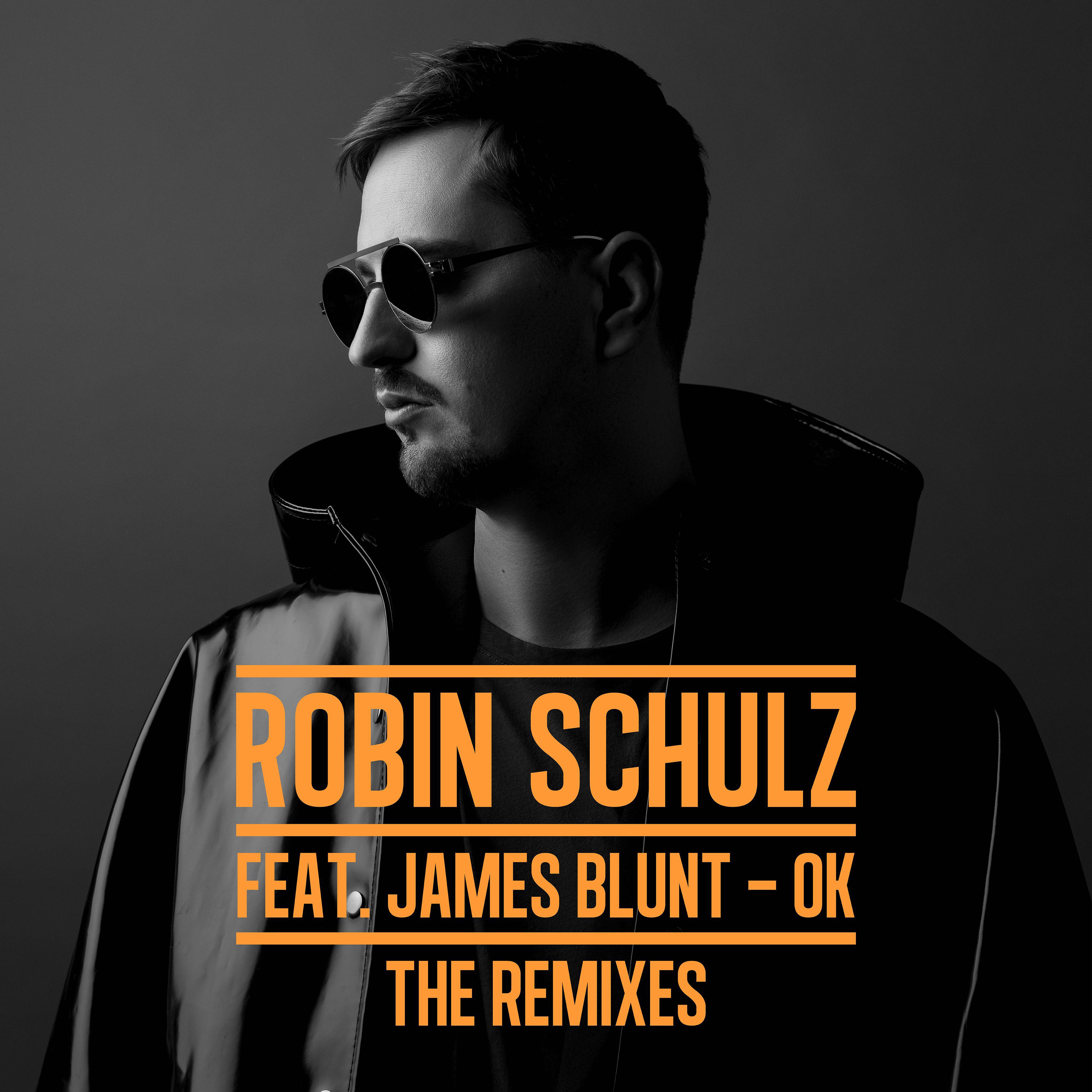 OK (Ofenbach Remix)歌词 歌手Robin Schulz / James Blunt / Ofenbach-专辑OK (feat. James Blunt) [The Remixes]-单曲《OK (Ofenbach Remix)》LRC歌词下载