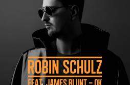 OK (Ofenbach Remix)歌词 歌手Robin SchulzJames BluntOfenbach-专辑OK (feat. James Blunt) [The Remixes]-单曲《OK (Ofenbach Remix)》LRC歌词下载