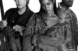 FourFiveSeconds歌词 歌手RihannaKanye WestPaul McCartney-专辑FourFiveSeconds-单曲《FourFiveSeconds》LRC歌词下载