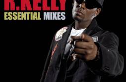 Your Body's Callin' (PreludeHis & Hers Mix)歌词 歌手R. Kelly-专辑12" Masters - The Essential Mixes-单曲《Your Body