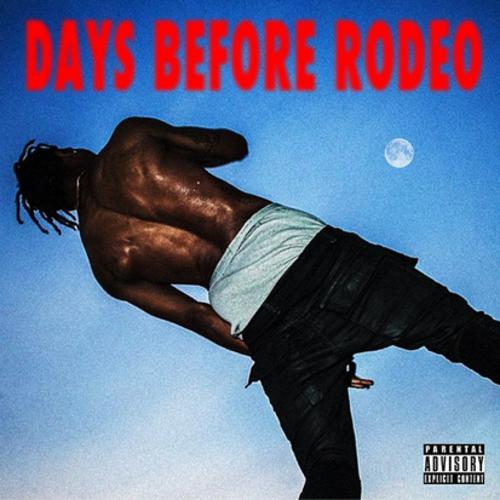 Drugs You Should Try It歌词 歌手Travis Scott-专辑Days Before Rodeo-单曲《Drugs You Should Try It》LRC歌词下载