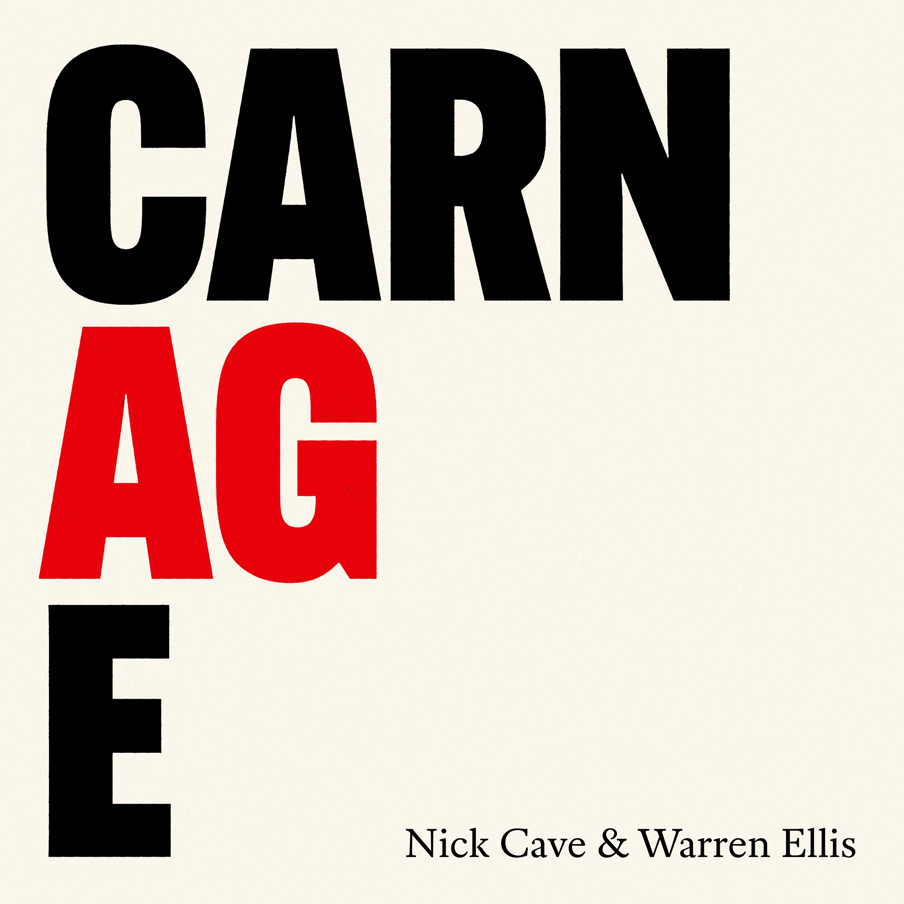 Carnage歌词 歌手Nick Cave / Warren Ellis-专辑CARNAGE-单曲《Carnage》LRC歌词下载