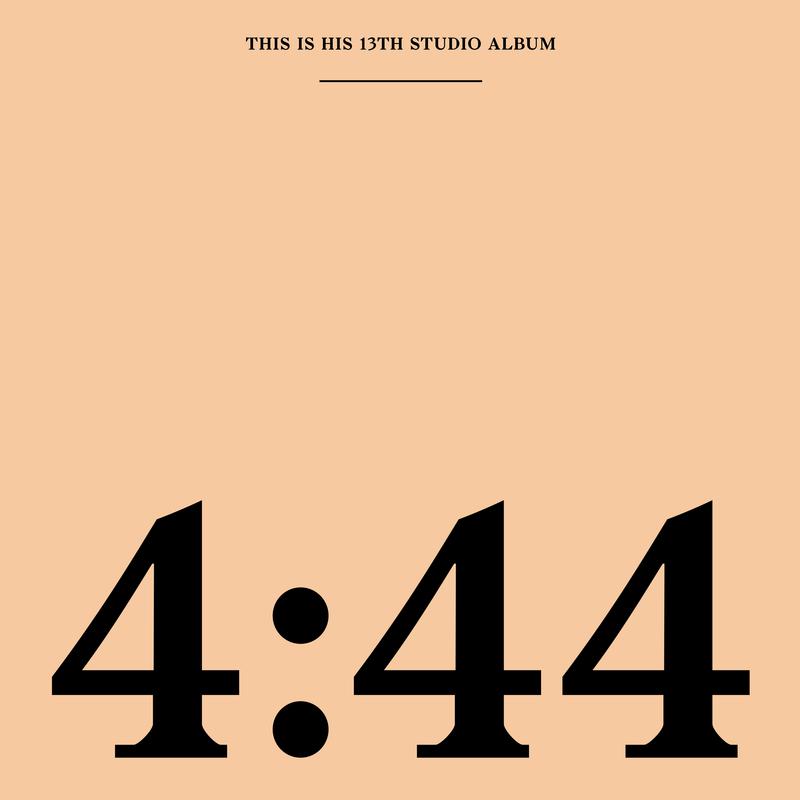 4:44歌词 歌手Jay-Z-专辑4:44-单曲《4:44》LRC歌词下载