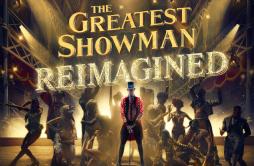 Tightrope歌词 歌手Michelle Williams-专辑The Greatest Showman: Reimagined (Deluxe)-单曲《Tightrope》LRC歌词下载